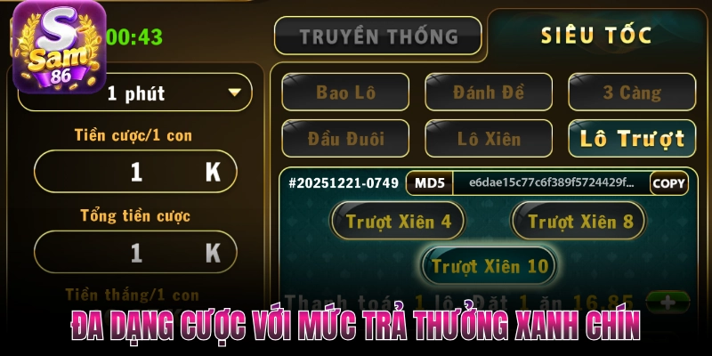 Đa dạng cược với mức trả thưởng xanh chín